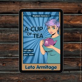 An e-reader showing the cover of A Cup of Tea by Leto Armitage